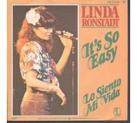 LINDA RONSTADT - it's so easy / lo siento mi vida 45 rpm single