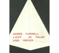 Linda Schädler Graphische Sammlung ETH Zürich Adria James Turrell: Lich (Poche)