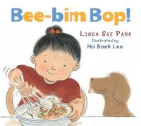 Linda Sue Park Bee-Bim Bop Board Book (Libro de cartón)