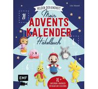 Linda Urbanneck Mein Adventskalender-Häkelbuch: Helden der Kindheit - Me (Poche)