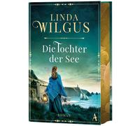 Linda Wilgus An Die Tochter der See: Roman Wildromantischer Liebes- un (Relié)
