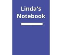 Linda's Notebook: Notebook for all the Linda's