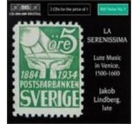 Lindberg, Jakob - Serenissima-Lute Music in Veni