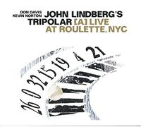 Lindberg, John -Tripolar- - John Lindbergs Tripolar [Import]