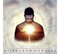 Lindberg,Jonas & The Other Side - Miles From Nowhere [New Vinyl LP] Gatefold LP