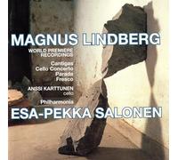 Lindberg, Magnus - Lindberg - Cantigas / Concerto pour violoncelle / Parada / Fresco