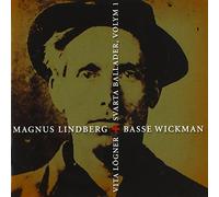 Lindberg Magnus & Wickman Bass - Vita Loegner & Svarta Ballader