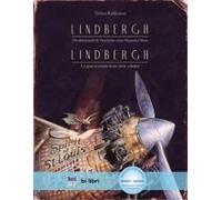 Lindbergh. Kinderbuch Deutsch-Spanisch Mit Mp3-Hörbuch Zum Herunterladen