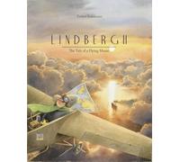 Lindbergh: The Tale of a Flying Mouse (Special Edition)