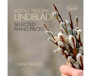 Lindblad, Adolf Fredrik : Pièces de Piano Sélectionnées