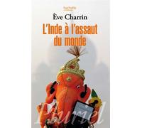 L'Inde à l'assaut du monde - Eve Charrin - Hachette Pluriel Reference - Poche - Essai