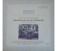Linde , Brandis - Telemann. Drei konzerte aus der Tafelmusik. Vinyl LP.
