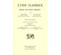 L'Inde classique : Manuel des études indiennes, tome 1
