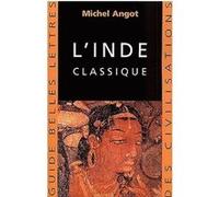 L'Inde classique Michel Angot (Auteur)