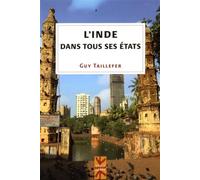 L'Inde dans tous ses états - TAILLEFER GUY - Presses Universite De Montreal - broché - Etude