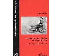 L'Inde des familles le Rajasthan des royaumes à l'Etat - Henri Stern - L'harmattan - broché - Livre