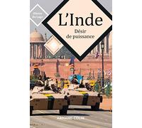 L'Inde - Désir de puissance: Désir de puissance
