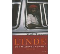 L'inde - D'un Millénaire À L'autre 1947-2007