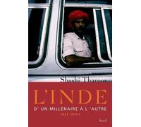 L'Inde. D'un millénaire à l'autre (1947-2007) - Shashi Tharoor - Seuil - broché - Essai