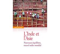 L'inde Et L'asie - Nouveaux Équilibres, Nouvel Ordre Mondial | Occasion