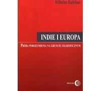 L'Inde et l'Europe Une tentative de compréhension philosophique