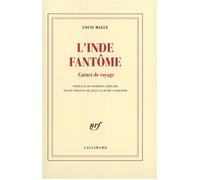 L'Inde fantôme – Carnet de voyage – Gallimard