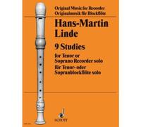 LINDE H.M. - 9 ETUDES - FLUTE SOPRANO OU TENOR