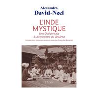L'Inde mystique - Une Occidentale à la rencontre de Vedànta - Alexandra David-Néel - Plon - ebook (ePub) - Essai