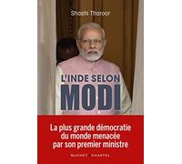 L'Inde selon Modi: La plus grande démocratie du monde menacée par son premier ministre