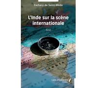 L'Inde sur la scène internationale Essai - Zakari Terbaoui - Les Impliqués - broché - Essai
