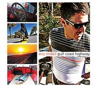 Eric Lindell – Gulf Coast Highway – Import – Alligator