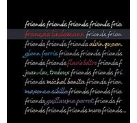 Lindemann Francois - Friends