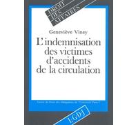 L'indemnisation Des Victimes D'accidents De La Circulation