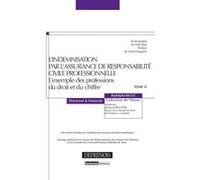 L'indemnisation par l'assurance de responsabilité civile professionnelle Rodolphe Bigot (Auteur)