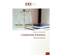 L'indemnité d'éviction Baux commerciaux - Mohamed Ettayeb - Universitaires Europeennes - broché - Livre