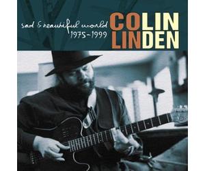Linden,Colin - Sad&Beautiful World [Import]