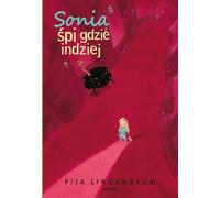 Lindenbaum, P : Sonia dort ailleurs