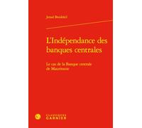 L'Indépendance des banques centrales: Le cas de la Banque centrale de Mauritanie
