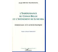 L'indépendance du Congo belge et l'avènement de Lumumba