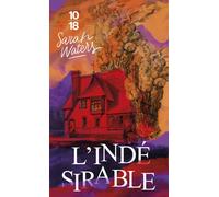 L'indésirable - Sarah Waters - 10/18 - Poche - Roman