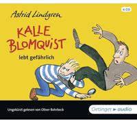 Lindgren,Astrid - Kalle Blomquist Lebt Gefährlich
