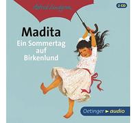 Lindgren,Astrid - Madita: Ein Sommertag auf Birkenlund
