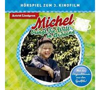 Lindgren,Astrid - Michel Bringt d.Welt in