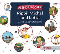 Lindgren,Astrid - Pippi,Michel und Lotta: Astrid Lindgren Für Klein [Import]
