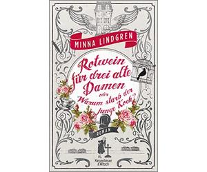 Lindgren, M Rotwein Fur Drei Alte Damen Book NEUF