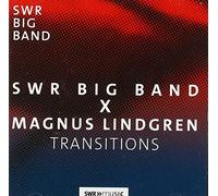 Lindgren,Magnus - SWR Big Band X Magnus Lindgren-Transitions [Import]