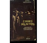 L'Indien des autres: La réalité de l'identité indienne dans le Mexique contemporain