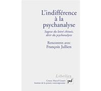 L'indifférence à la psychanalyse Thierry Marchaisse (Auteur), Laurent Cornaz (Auteur)