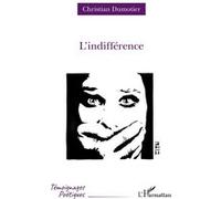 Christian Dumotier – L'indifférence – Poésie – Broché (L'Harmattan)