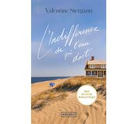 L'Indifférence de l'eau qui dort - Valentine Stergann - Pocket - Poche - Roman